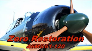 Zero Fighter Restoration A6M5 SN 5357 [upl. by Hoskinson922]