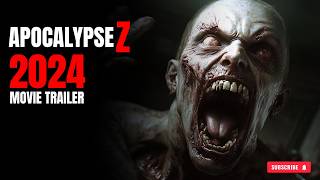 Zombie Apocalypse Z 2024 Movie Trailer  Revenge and Betrayal  AI Generated  miniMax ai [upl. by Cornia]