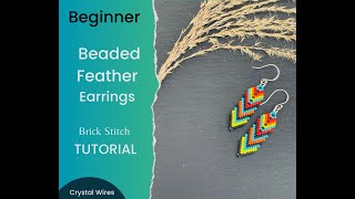 Beaded Feather Earrings Tutorial Beginner [upl. by Genesia]