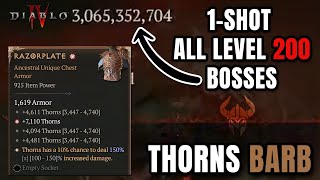 Thorns Barb 1SHOT ALL Uber Bosses  Season 4 Diablo 4 [upl. by Niaz625]