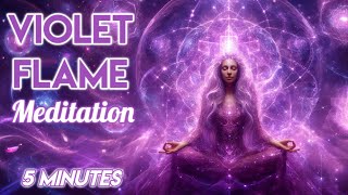 5 Minute Violet Flame Cleansing Meditation For Empaths amp Lightworkers  Release Negative Energy [upl. by Alihet]