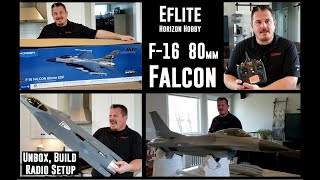 Eflite  F16 Falcon 80mm  Unbox Build amp Radio Setup [upl. by Ennad]