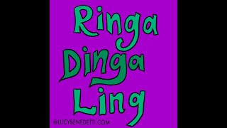 Ringa Dinga Ling [upl. by Kciremed]