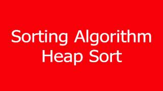 Heap Sort in 25 Minutes [upl. by Anhavas]