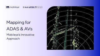 Mapping for ADAS amp AVs – Mobileyes Innovative Approach [upl. by Foster]