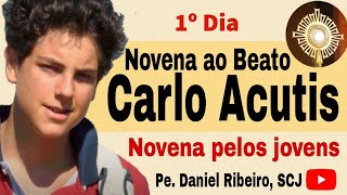 NOVENA A CARLO ACUTIS  1º DIA [upl. by Maddy]