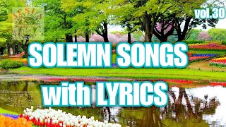 SOLEMN SONGS with lyrics v30Worship Solemn SongsJMCIM [upl. by Joshua477]