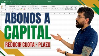 Disminuir la Cuota o el Plazo de la Deuda  Abonos a Capital  ¿Qué es mejor 🤔 [upl. by Abrahamsen]