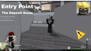 Roblox Entry Point  Гайд по мисси The Deposit  Роблокс Энтри Поинт [upl. by Cheffetz136]