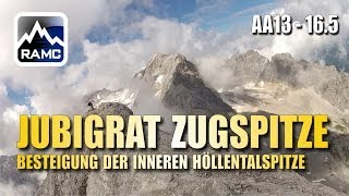 Jubiläumsgrat Zugspitze 5  Besteigung der Inneren Höllentalspitze  Abenteuer Alpin 2013 165 [upl. by Merideth]