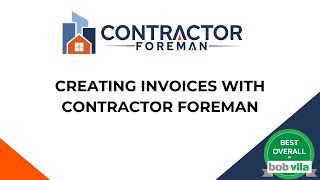 Creating Invoices with Contractor Foreman [upl. by Enrak378]