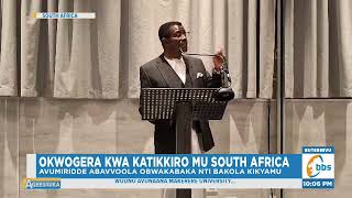 Katikkiro Atongozza Ttabamiruka w’Abantu ba Kabaka mu South Africa Avumiridde Abavvoola Obwakabaka [upl. by Kathrine]