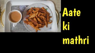 Aate Ki Mathri Recipe  Kurkuri Aur Swadisht Chai Time Snack  Easy Homemade Mathri [upl. by Anillehs528]