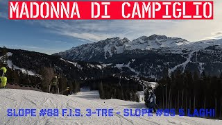 Madonna di Campiglio  SLOPE 88 FIS 3TRE  SLOPE 85 5 LAGHI [upl. by Nilecoj]