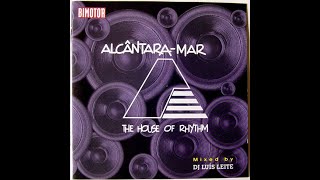 Alcântara Mar  The House Of Rhythm Vol1 [upl. by Lora622]