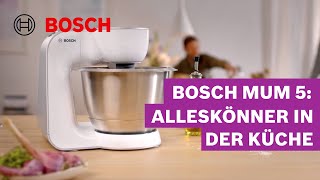 Bosch MUM 5 eine Küchenmaschine viele Möglichkeiten  Bosch MUM [upl. by Meyer]