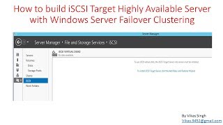 How to build iSCSI Target Highly Available Server with Windows Server Failover Clustering [upl. by Reinnej]