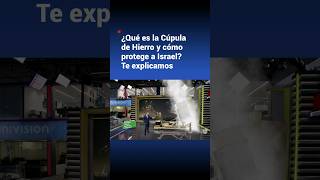 ¿Qué es y cómo funciona la Cúpula de Hierro que protege a Israel [upl. by Etti455]