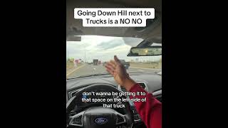 Please respect those trucks when traveling alongside them on the freeways FreewayLesson [upl. by Coulter335]