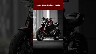 Top 5 Best 300cc Bikes Under 3 Lakhs topbike automobile bike motorcycle [upl. by Eanrahs]