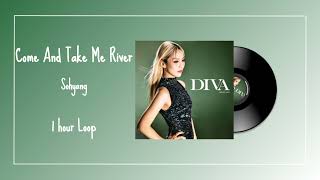 소향SoHyang  Come And Take Me River 1시간 연속듣기 1 hour loop [upl. by Latini]