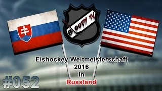 EISHOCKEY WM 2016 052  USA  Slowakei ★ Lets Play IIHF 2016 [upl. by Adamis339]