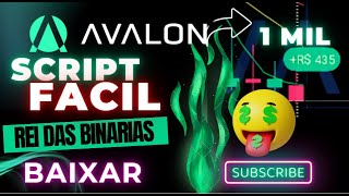 ESTRATÉGIA DE NEGOCIAÇÃO DE OPÇÕES BINARIAS COM SCRIPT FORTE PARA AVALON [upl. by Noived]