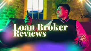 Unbiased Loan Broker Reviews Helping You Make the Right Choice [upl. by Perzan326]