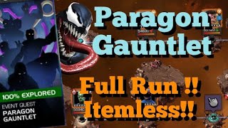 MCOC  Paragon Gauntlet  Full Run  Itemless  2x 7 Star Crystal Opening [upl. by Haelahk]