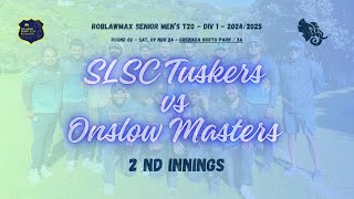 Round 2  Tuskers vs Onslow Masters 2nd Innings  09112024 [upl. by Nosyarg]