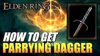 Elden Ring  How To Get Parrying Dagger Dagger [upl. by Suivatnom415]