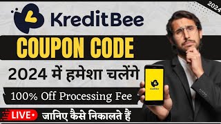 Kreditbee Coupon Code 2024  Kreditbee Coupon Code For Processing Fee  Kreditbee Promo Code 2024 [upl. by Esiahc]