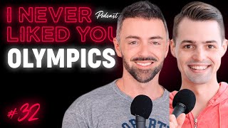 Olympics  Matteo Lane amp Nick Smith  I Never Liked You Ep 32 [upl. by Kennett]