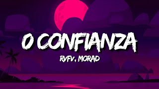 RVFV MORAD  0 CONFIANZA LetraLyrics [upl. by Syl170]