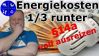 §14a EnWG voll ausreizen Mit Wärmepumpe und EAuto die Energiekosten deutlich senken [upl. by Tiat]