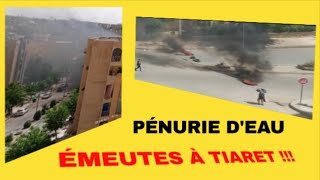 ÉMEUTES À TIARET  PÉNURIES DEAU [upl. by Ettennahs]