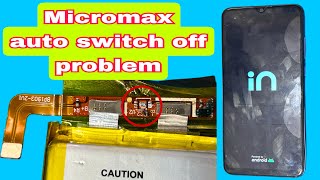 micromax in 2b auto switch off problem  micromax in 2b switch off problem  battery problem [upl. by Enyedy]