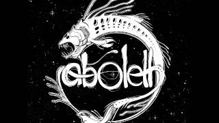 Aboleth  Full EP 2016 [upl. by Hall]