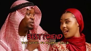 MISS NYAMBO BESTFRIEND ft TITI BROWN Challengethe ben ft bwiza [upl. by Ynaffad]