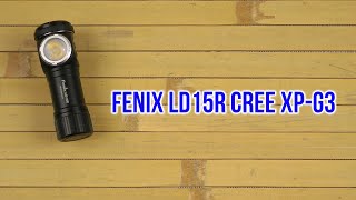 Распаковка Fenix LD15R Cree XPG3 [upl. by Richarda498]