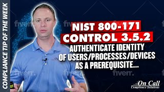 NIST 800171 Control 352 Authenticate identity of usersprocessesdevices as a prerequisite [upl. by Eihtur]