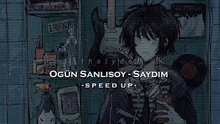 ogün sanlısoy  saydım speed up [upl. by Imogen934]