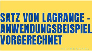 Satz von Lagrange Anwendungsbeispiel Gruppentheorie [upl. by Nnaj508]