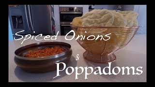 Spiced Onions amp Poppadoms recipe [upl. by Gatian]