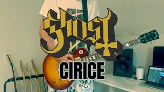 Ghost  Cirice⎮Guitar cover [upl. by Wong]