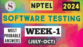 Software Testing  NPTEL Week 1 answers 2024 JulyOct  nptel softwaretesting skumaredu [upl. by Heida304]