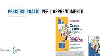 quotCapire come funziona la grammatica Percorsi pratici per lapprendimentoquot [upl. by Ahsik]