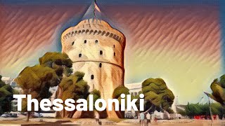 Thessaloniki  Macedonia  Greece [upl. by Enahsal323]