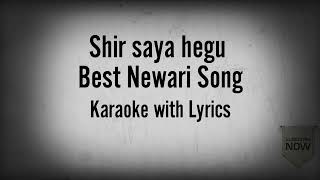 Sirsaya hegu karaoke with lyrics  Ñèwàri  song ☺️ [upl. by Nolaf]