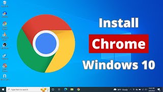 How to Download and Install Chrome in Windows 10 [upl. by Machutte]